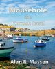 Mousehole the Cornish Jewel, Massen Alan R