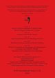 Ancient Cultural Landscapes in South Europe - their Ecological Setting and Evolution / Gardeners from South America / Agro-Pastoralism and Early Metallurgy Sessions / The Idea of Enclosure in Recent Iberian Prehistory / Rhytmes et causalites des dynamique, 
