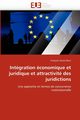 Intgration conomique et juridique et attractivit des juridictions, BORSI-F