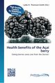 Health benefits of the Aa berry, 