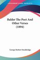 Balder The Poet And Other Verses (1894), Stockbridge George Herbert