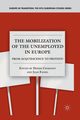 The Mobilization of the Unemployed in Europe, 