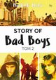 Story of Bad Boys Tom 2, Aloha Mathilde