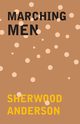 Marching Men, Anderson Sherwood