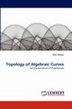 Topology of Algebraic Curves, Shaker Hani