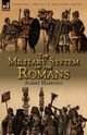 The Military System of the Romans, Harkness Albert