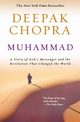 Muhammad, Chopra Deepak