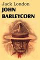 John Barleycorn, London Jack