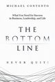 The Bottom Line, Contento Michael