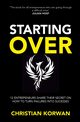 STARTING OVER, Korwan Christian