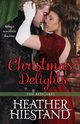 Christmas Delights, Hiestand Heather