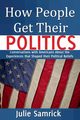 How People Get Their Politics, Samrick Julie