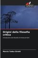 Origini della filosofia critica, Girotti Marcio Tadeu
