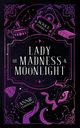 Lady of Madness & Moonlight, Anderson Annie