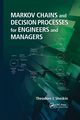Markov Chains and Decision Processes for Engineers and Managers, Sheskin Theodore J.