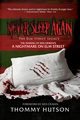 Never Sleep Again The Elm Street Legacy, Hutson Thommy