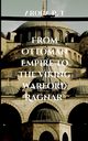 FROM OTTOMAN EMPIRE TO THE VIKING WARLORD RAGNAR, Aroha P