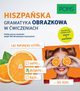 Hiszpaska Gramatyka obrazkowa w wiczeniach, 