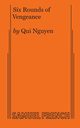 Six Rounds of Vengeance, Nguyen Qui