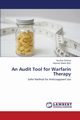 An Audit Tool for Warfarin Therapy, Fatema Nuzhat