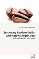 Stationary Random Walks and Isotonic Regression, Zhao Ou