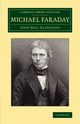 Michael Faraday, Gladstone John Hall
