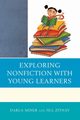 Exploring Nonfiction with Young Learners, Miner Darla