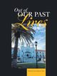 Out of Our Past Lives, 