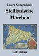 Sicilianische Mrchen, Gonzenbach Laura