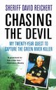 Chasing the Devil, Reichert David