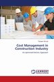 Cost Management in Construction Industry, Ahmad Tazyeen