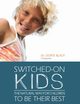 Switched-on Kids, Bladt Dorte