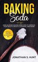 Baking Soda, Hunt Jonathan  S.