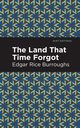 The Land That Time Forgot, Burroughs Edgar Rice