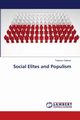 Social Elites and Populism, Oleksyn Tadeusz