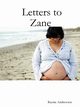 Letters to Zane, Andrewsen Raynie