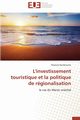 L'investissement touristique et la politique de rgionalisation, KEMBOUCHE-K