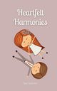 Heartfelt Harmonies, Laulurind Liisu