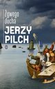 ywego ducha, Pilch Jerzy