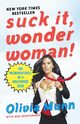 Suck It, Wonder Woman!, Munn Olivia