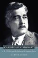 Caribbean Visionary, Cudjoe Selwyn R.