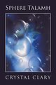 Sphere Talamh, Clary Crystal