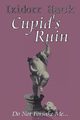 Cupid's Ruin, Hack Ixidorr