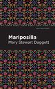 Mariposilla, Daggett Mary Stewart