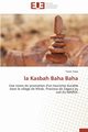 La kasbah baha baha, ARAQI-Y