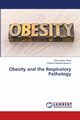 Obesity and the Respiratory Pathology, Todea Doina Adina