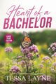 Heart of a Bachelor, Layne Tessa