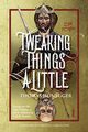 Tweaking Things a Little. Essays on the Epic Fantasy of J.R.R. Tolkien and G.R.R. Martin, Honegger Thomas