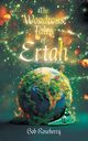 The Wondrous Tales of Ertah, Roseberry Bob
