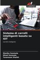 Sistema di carrelli intelligenti basato su IOT, Sonmale Monika